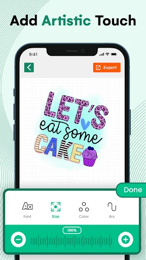 Design Maker artistic touch editing screen displaying Lets Eat Some Tacos design with Font, Size, Color, and Arc customization toolbar and Done button