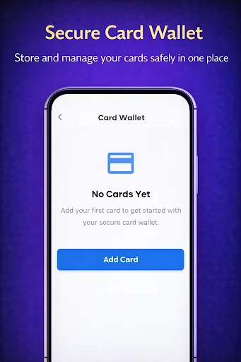 Secure Card Wallet with empty state showing 'No Cards Yet' message and blue 'Add Card' button to store payment cards