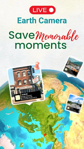 Live Earth Camera feature displaying memorable moments with live camera feeds from multiple global locations overlaid on an interactive globe map