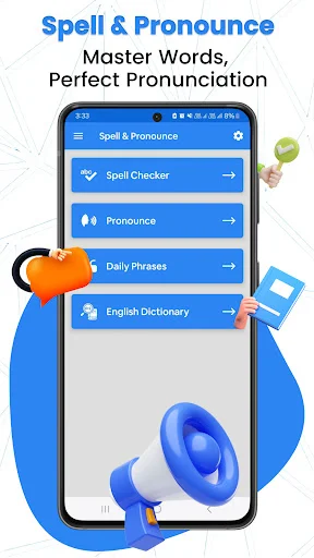 Spell & Pronounce app home screen showing main menu with Spell Checker, Pronounce, Daily Phrases, and English Dictionary feature buttons on blue interface